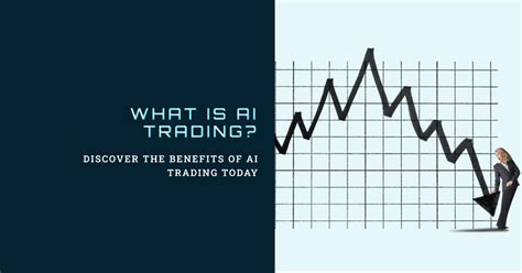 What is AI Trading? - A Gentle Introduction