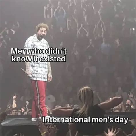 20 International Men’s Day Memes For The Men In Your Life