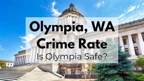 Olympia, WA Crime Rate | 👮 Is Olympia Safe? [Data, Stats, Reports, Map]