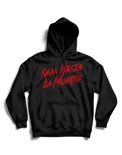 Real Hasta La Muerte Hoodie | Ujackets.com - 50% Off