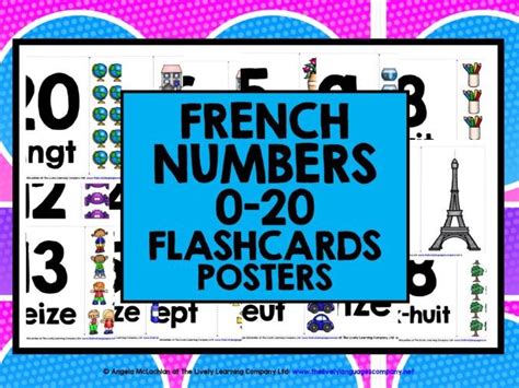 PRIMARY FRENCH NUMBERS 1-20 FLASHCARDS POSTERS by LivelyLearning | Teaching Resources