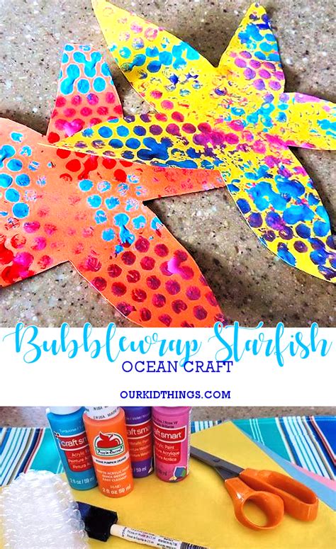 Bubble Wrap Starfish Craft - Our Kid Things