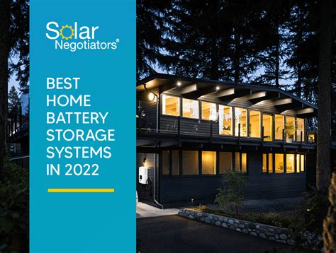 Best Home Battery Storage Systems in 2022 - Solar Negotiators