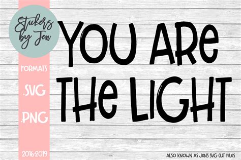 You Are the Light Graphic by Stickers By Jennifer · Creative Fabrica