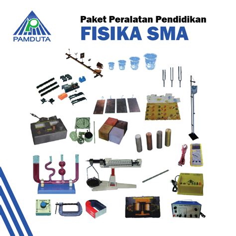 Paket Peralatan Peraga Pendidikan Laboratorium Fisika SMA