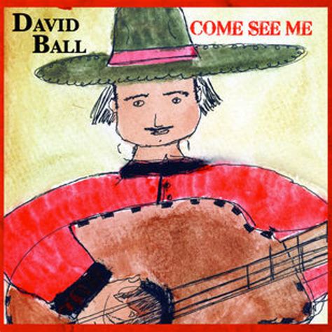 David Ball Concerts & Live Tour Dates: 2023-2024 Tickets | Bandsintown