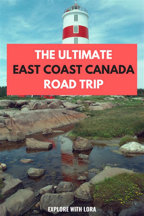 How to Plan an Epic East Coast Canada Road Trip | East coast road trip ...