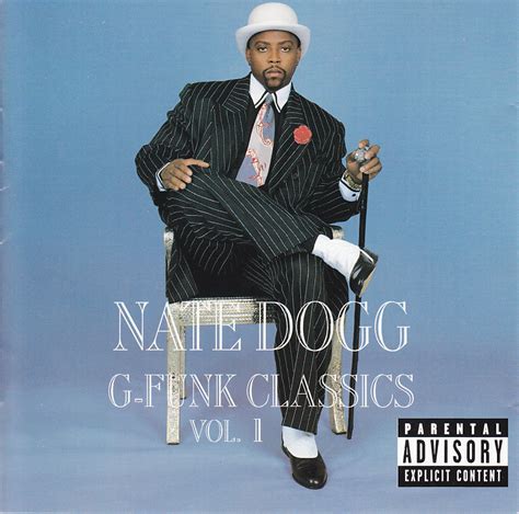 Nate Dogg - G-Funk Classics, Volume 1 Lyrics and Tracklist | Genius