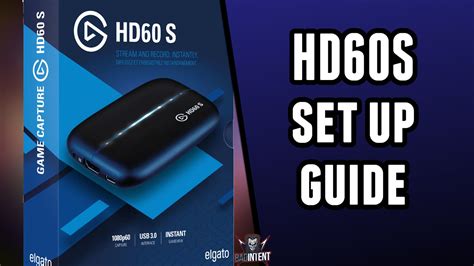 How to set up and Install Elgato HD60 S Capture Card — Stream Tech Reviews by BadIntent