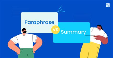 Paraphrase Or Summary- Know The Difference