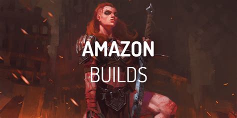 Diablo 2 Amazon Builds - Overview in D2R - Yesgamers