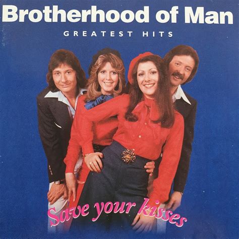 Brotherhood Of Man - Save Your Kisses - Greatest Hits (CD) | Discogs