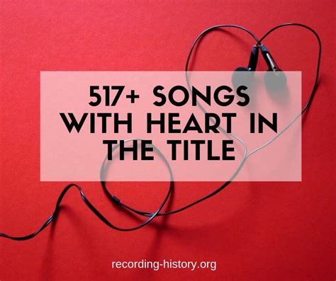 517+ Heart Songs - Songs With Heart In The Title (Updated 2022)