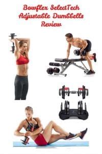 Bowflex SelectTech 552 Adjustable Dumbbells Review