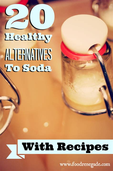 20 Healthy Alternatives to Soda With Recipes | Food Renegade