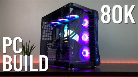 80k gaming pc build - YouTube