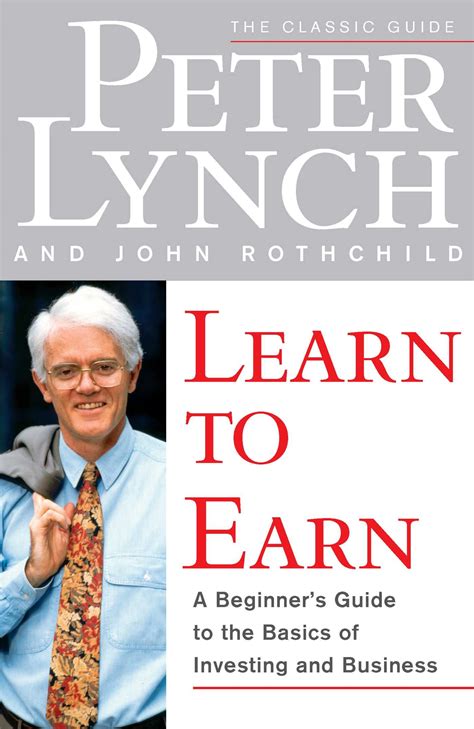 Investing. Why Not? – Learn To Earn – Peter Lynch and John Rothchild – Book Review by Locth ...