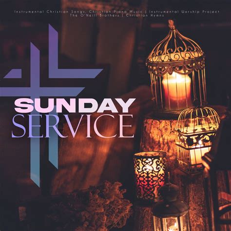 ‎Sunday Service by Instrumental Christian Songs, Christian Piano Music, Instrumental Worship ...