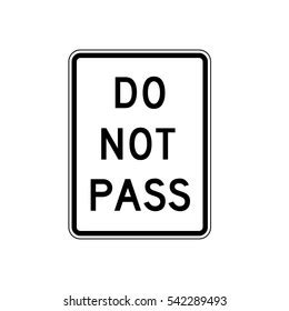 Do Not Pass Sign Stock Vector (Royalty Free) 542289493 | Shutterstock