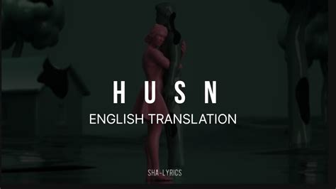 Husn-Lyrics(English Translation) - YouTube