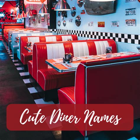 50 Cute and Catchy Diner Names - ToughNickel