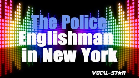 The Police - Englishman In New York (Karaoke Version) with Lyrics HD Vocal-Star Karaoke - YouTube