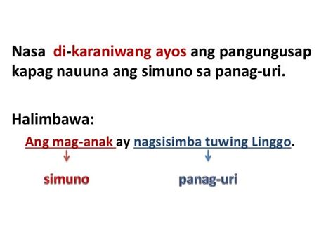 Ano Ang Karaniwan At Di Karaniwang Ayos Ng Pangungusap