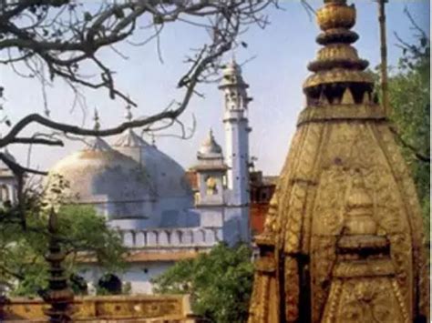 Kashi Vishwanath Mandir-Gyanvapi Masjid dispute: Varanasi court clears ...