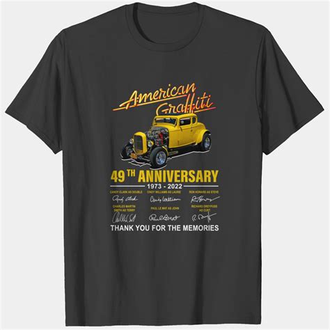 American Graffiti 49Th Anniversary T-Shirts sold by Carlystore | SKU ...