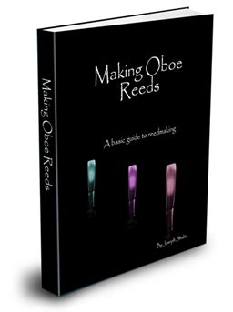 The Making Oboe Reeds Ebook