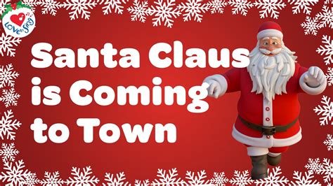 Santa Claus is Coming to Town with Lyrics 🎅 Love to Sing Christmas Song ...