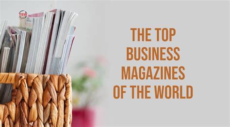 The Top Business Magazines in the World 2023 | The Enterprise World