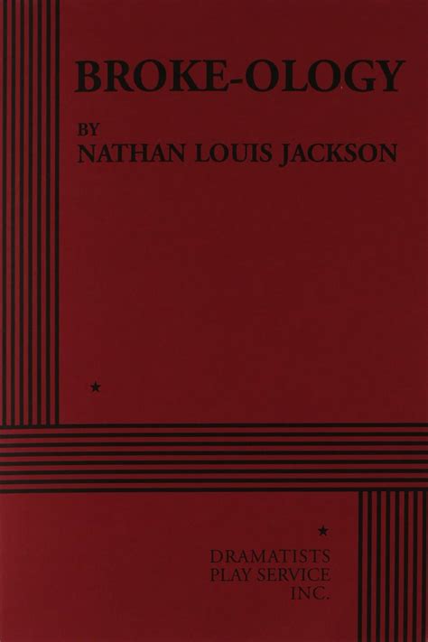 Broke-ology: Jackson, Nathan Louis: 9780822224280: Amazon.com: Books