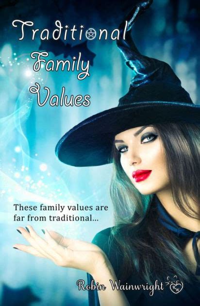 Traditional Family Values by Robin Wainwright | eBook | Barnes & Noble®