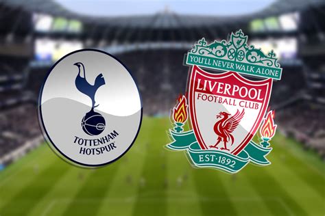 Preview: Spurs Vs Liverpool - Prediction, Team News, Lineup And More