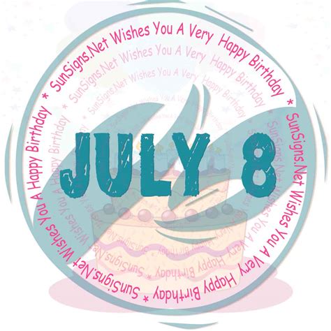 July 8 Zodiac is Cancer, Birthdays and Horoscope - SunSigns.Net