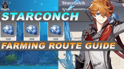 Starconch Farming Route! Detailed Guide | Childe's Ascension Material ...