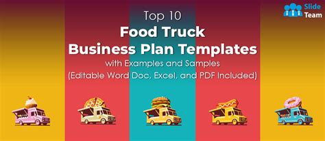 Top 10 Food Truck Business Plan Templates with Examples and Samples ...