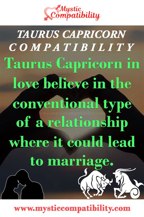 Taurus Capricorn in love believe in the conventional type of a ...