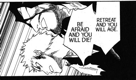 Zangetsu quote to Ichigo Kurosaki. Or as it's sometimes translated ...