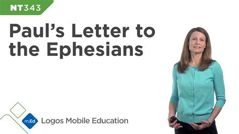 NT343 Book Study: Paul’s Letter to the Ephesians - Faithlife TV