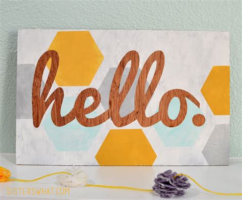 DIY Hexagon hello sign