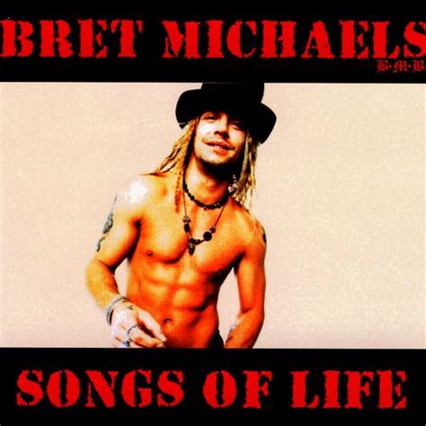 Songs Of Life [Poor Boy Records] by Bret Michaels : Rhapsody