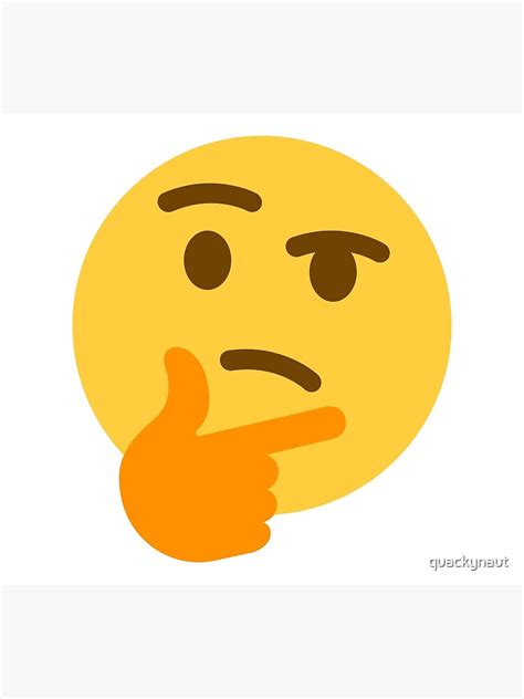 "Thinking Face Emoji Funny Meme" Poster by quackynaut | Redbubble