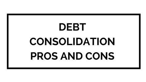 Debt Consolidation Pros and Cons - Review Counsel