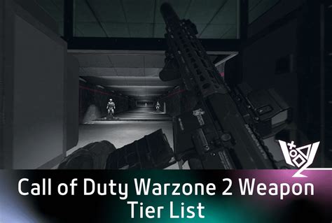 Call of Duty Warzone 2 Weapon Tier List - Ranking the Tools of the Trade - Avid Achievers