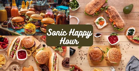 Dive into Sonic Happy Hour Delights: Unlock Savings and Joy