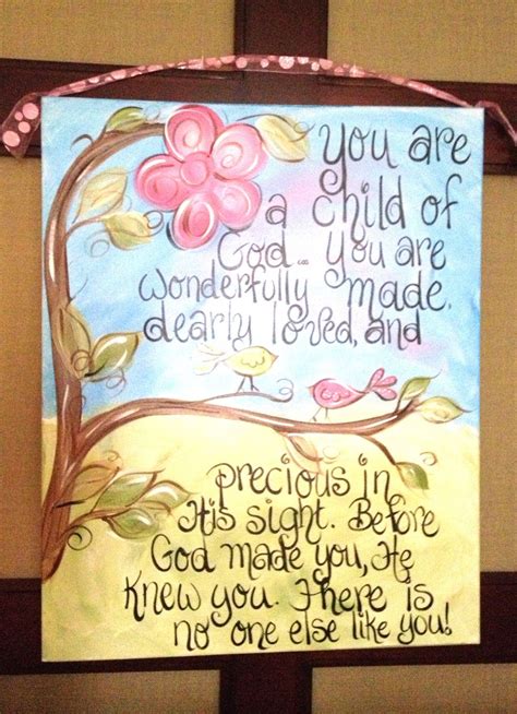 You are a child of god. Had painted on by TheBeesKneesbyJan Canvas Projects, Painting Projects ...