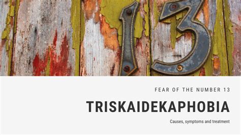 Fear of The Number 13 Phobia - Triskaidekaphobia