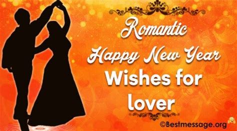 Romantic New Year Wishes for Lover with Greeting Messages | New year ...